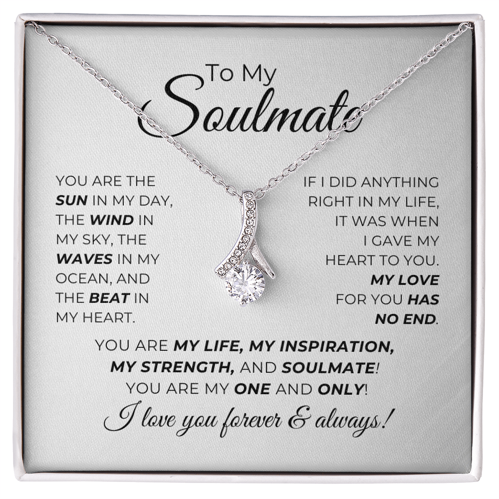To My Soulmate - You Are The Sun In My Day - Alluring Beauty Necklace