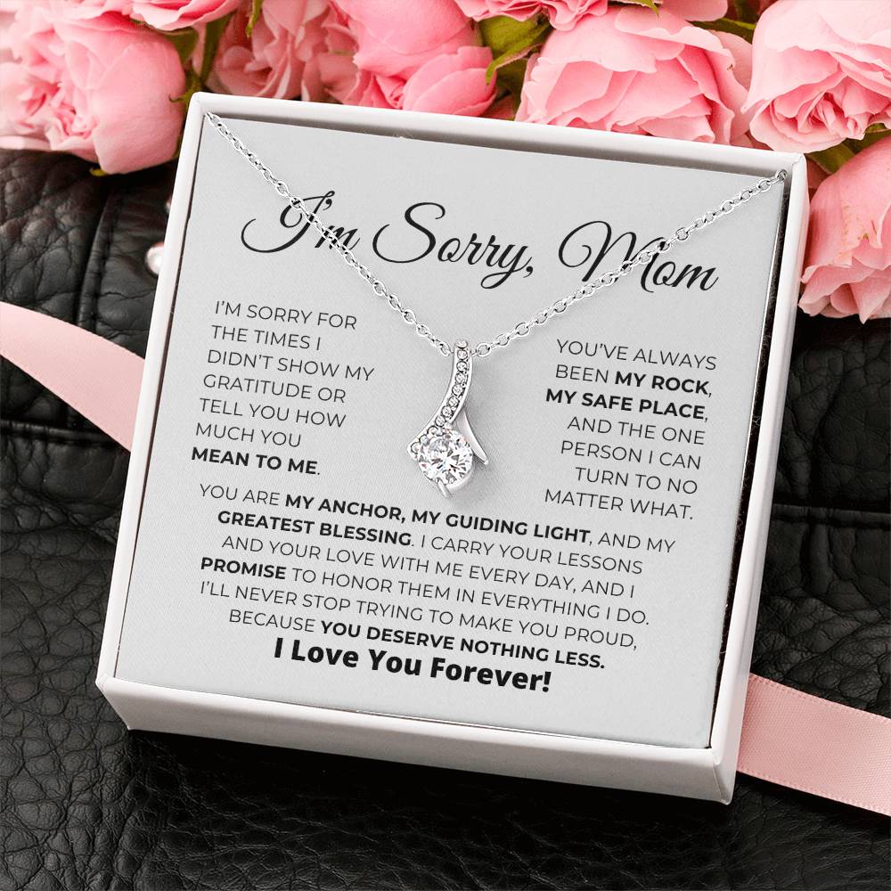I'm Sorry, Mom - Alluring Beauty Necklace