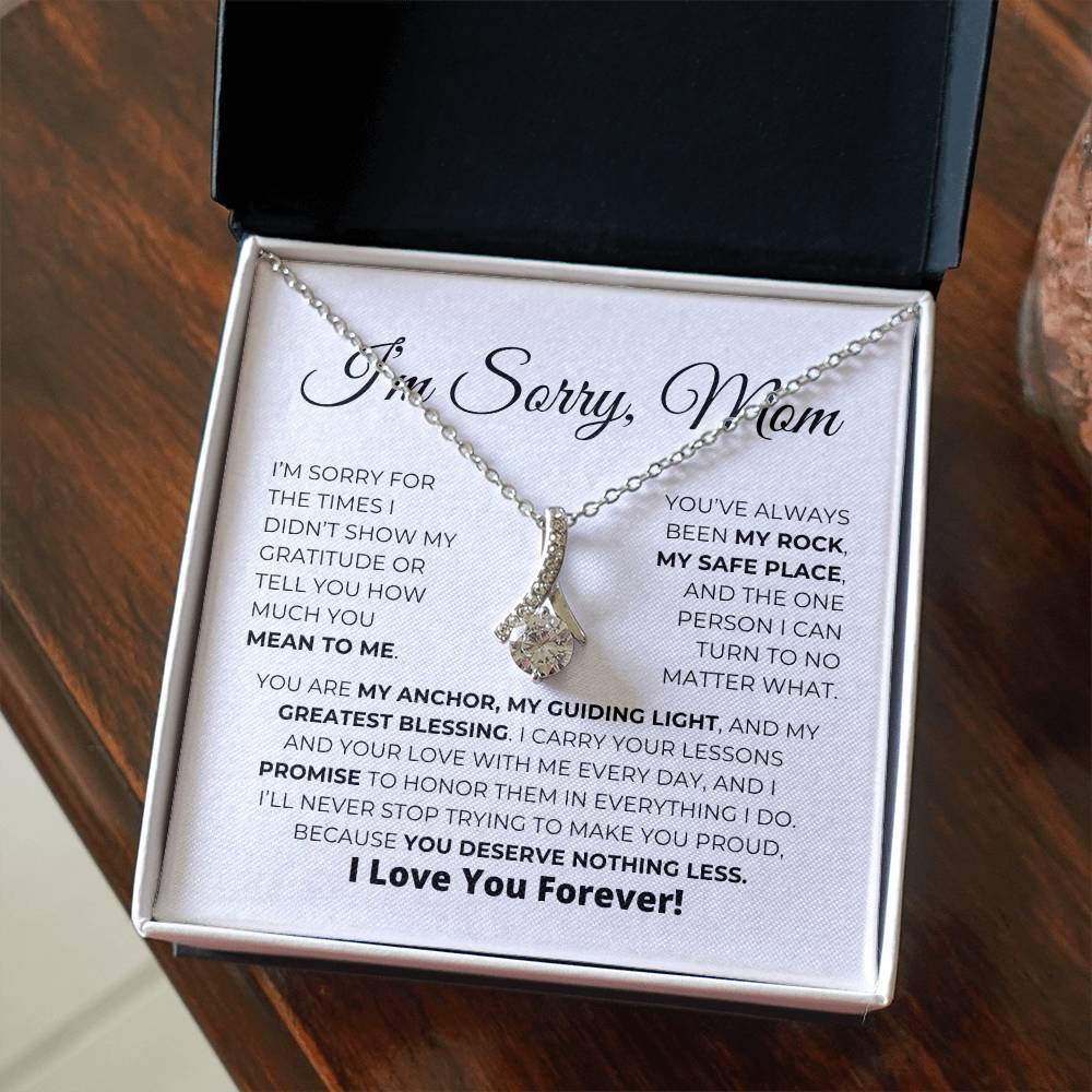 I'm Sorry, Mom - Alluring Beauty Necklace