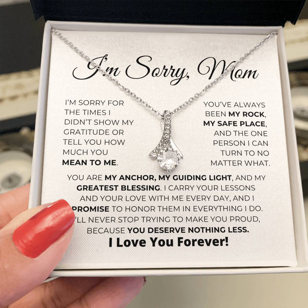 I'm Sorry, Mom - Alluring Beauty Necklace