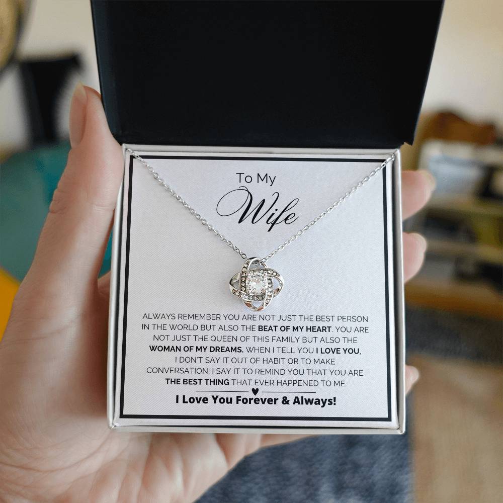 To My Wife - The Beat Of My Heart - Love Knot Necklace