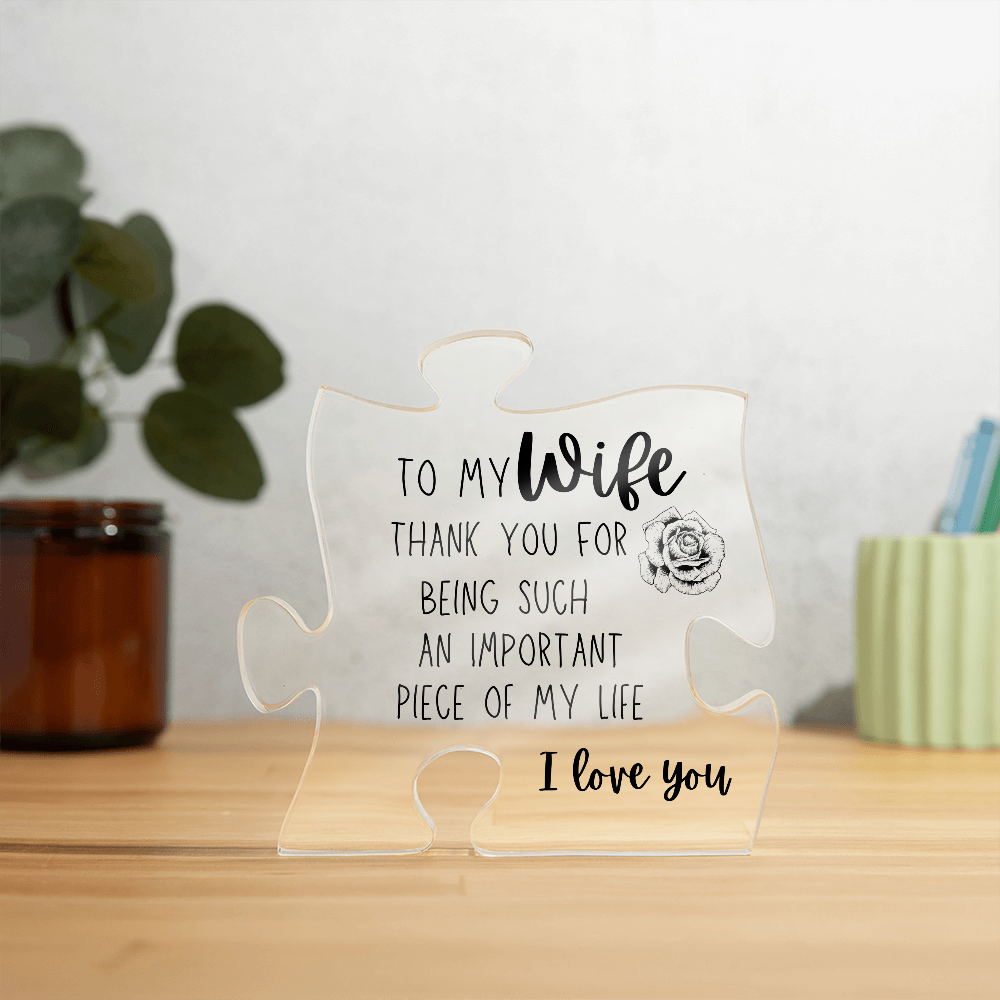 To My Wife - Printed Acrylic Puzzle Plaque