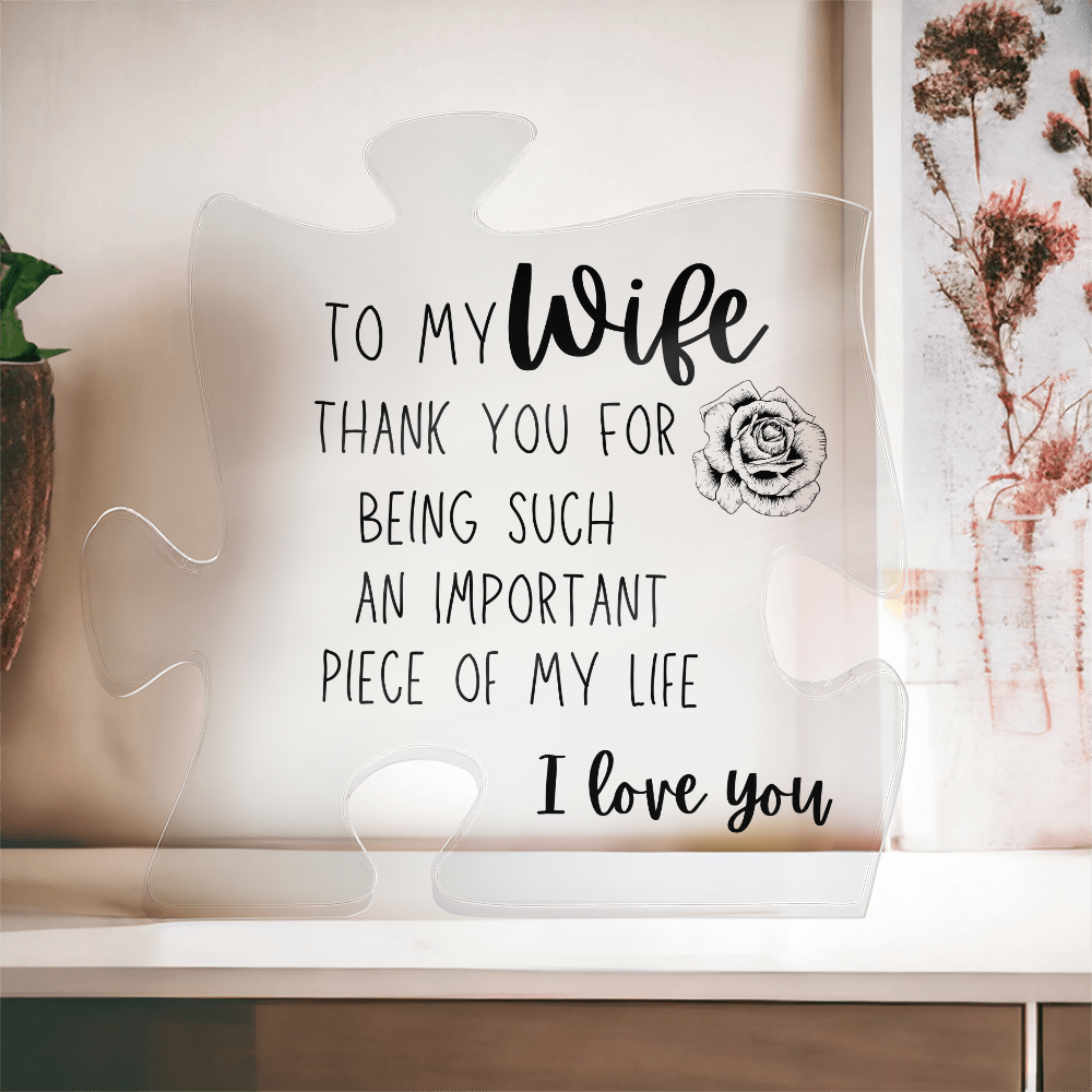 To My Wife - Printed Acrylic Puzzle Plaque