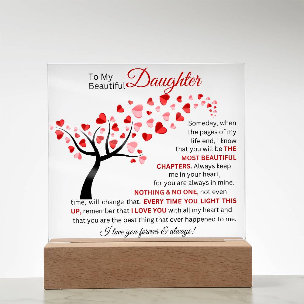 To My Beautiful Daughter - Printed Square Acrylic Plaque