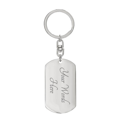 To My Daddy - Graphic Dog Tag Keychain