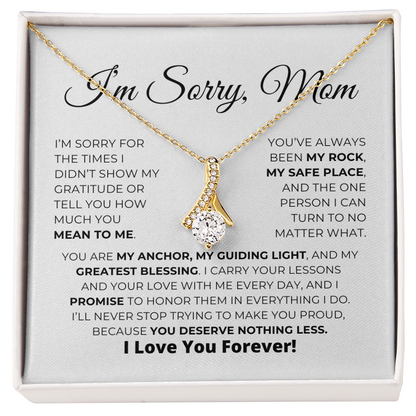 I'm Sorry, Mom - Alluring Beauty Necklace