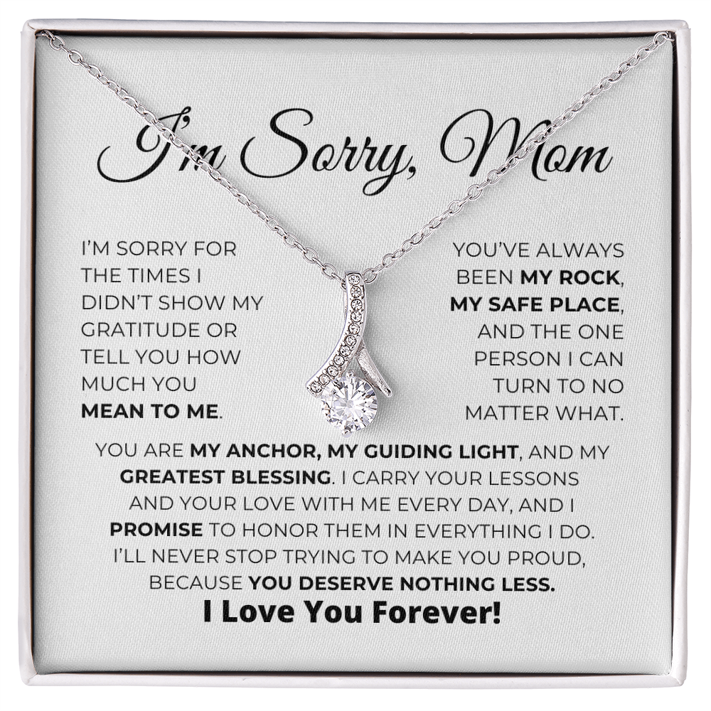 I'm Sorry, Mom - Alluring Beauty Necklace