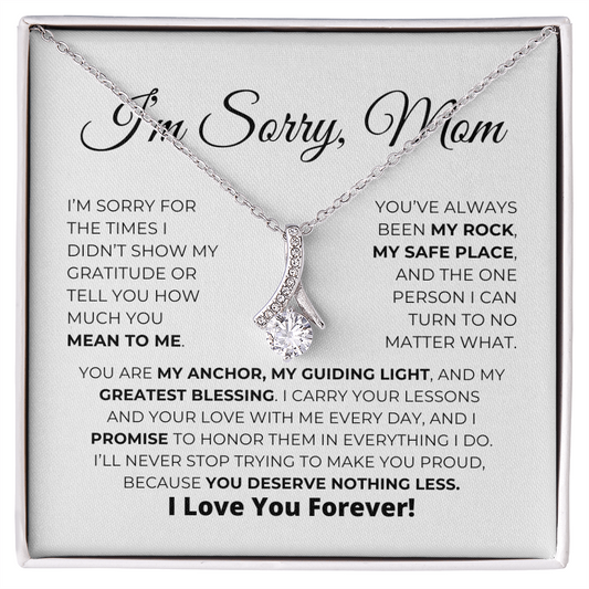 I'm Sorry, Mom - Alluring Beauty Necklace