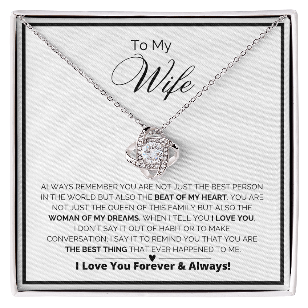 To My Wife - The Beat Of My Heart - Love Knot Necklace