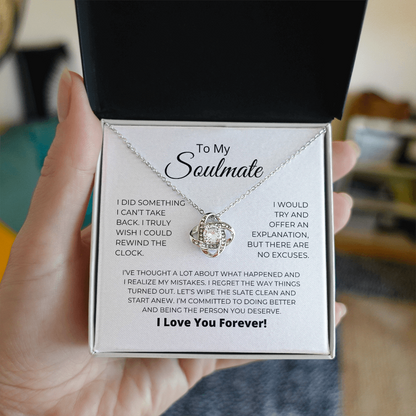 To My Soulmate - I Realize My Mistakes - Love Knot Necklace