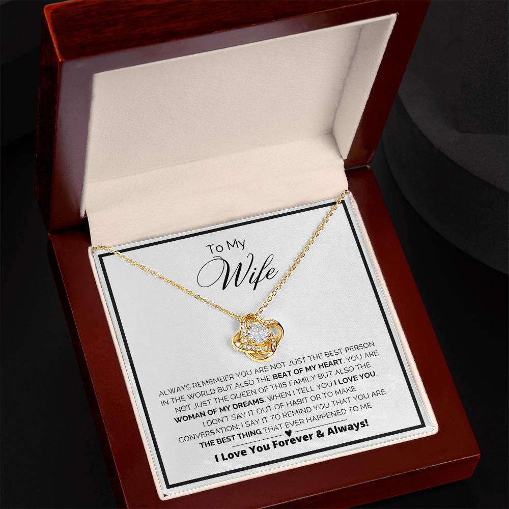 To My Wife - The Beat Of My Heart - Love Knot Necklace