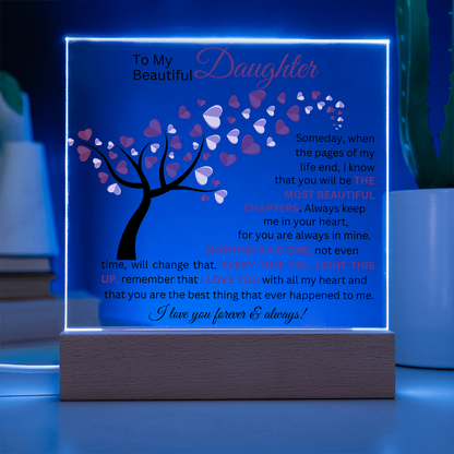 To My Beautiful Daughter - Printed Square Acrylic Plaque