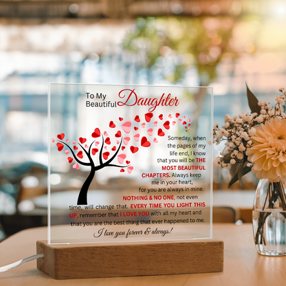 To My Beautiful Daughter - Printed Square Acrylic Plaque