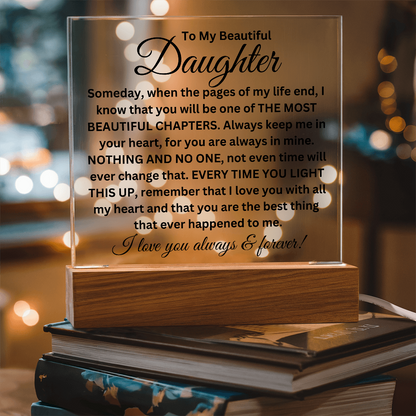 To My Beautiful Daughter - Printed Square Acrylic Plaque