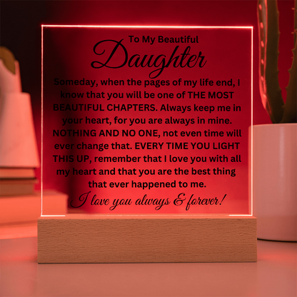To My Beautiful Daughter - Printed Square Acrylic Plaque