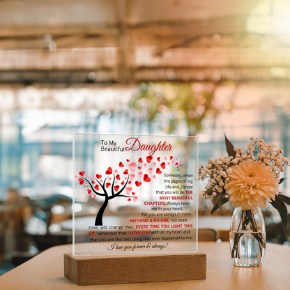To My Beautiful Daughter - Printed Square Acrylic Plaque